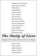 The Study of Lives: Essays on Personality in Honor of Henry A. Murray
