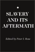Slavery And Its Aftermath
