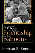 Sex And Friendship In Baboons