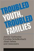 Troubled Youth, Troubled Families