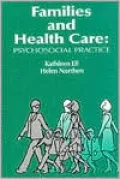 Families and Health Care: Psychosocial Practice