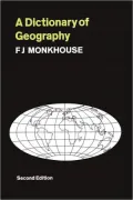 A Dictionary of Geography: Second Edition