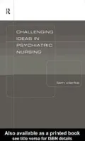 Challenging Ideas in Psychiatric Nursing