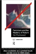 Feminism and the Mastery of Nature