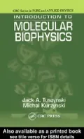 Introduction to Molecular Biophysics