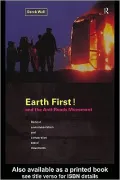Earth First! and the Anti-Roads Movement