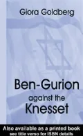 Ben-Gurion Against the Knesset