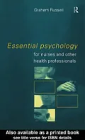 Essential Psychology for Nurses and Other Health Professionals