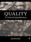 Quality: A Critical Introduction