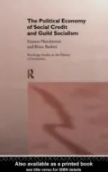 Political Economy of Social Credit and Guild Socialism