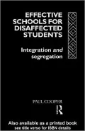 Effective Schools for Disaffected Students