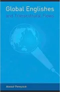 Global Englishes and Transcultural Flows