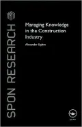 Managing Knowledge in the Construction Industry