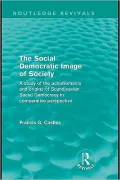 The Social Democratic Image of Society (Routledge Revivals)