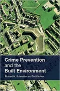 Crime Prevention in the Built Environment