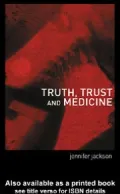 Truth, Trust and Medicine