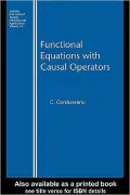 Functional Equations with Causal Operators