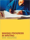 Making Progress in Writing