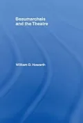Beaumarchais and the Theatre