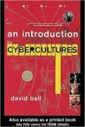 An introduction to cybercultures