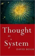 Thought as a System