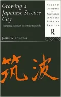 Growing a Japanese Science City