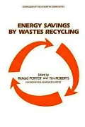 Energy Savings by Wastes Recycling