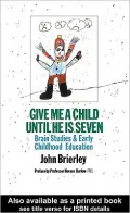 Give Me a Child Until he is Seven