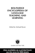 Routledge Encyclopaedia of Language Teaching and Learning