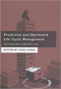 Predictive & Optimised Life Cycle Management