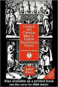 Classical and Christian Ideas in English Renaissance Poetry