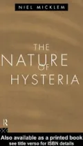 The Nature of Hysteria