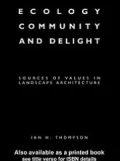Ecology, Community and Delight