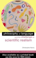 Philosophy of Language and the Challenge to Scientific Realism