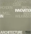 Innovation in Architecture