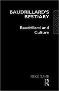 Baudrillard's Bestiary