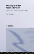 Philosophy After Postmodernism