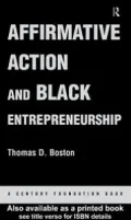 Affirmative Action and Black Entrepreneurship