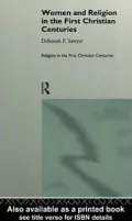 Women and Religion in the First Christian Centuries