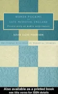 Women Pilgrims in Late Medieval England