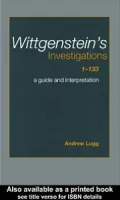 Wittgenstein's Investigations 1-133