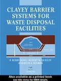 Clayey Barrier Systems for Waste Disposal Facilities