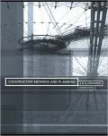Construction Methods and Planning