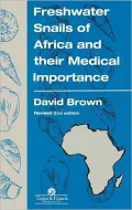 Freshwater Snails Of Africa And Their Medical Importance