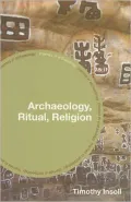 Archaeology, Ritual, Religion
