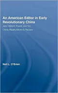 American Editor in Early Revolutionary China