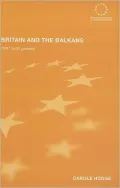 Britain and the Balkans