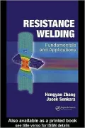 Resistance Welding: Fundamentals and Applications