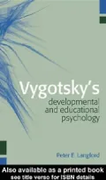 Vygotsky's Developmental and Educational Psychology