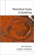 Theoretical Issues in Stuttering